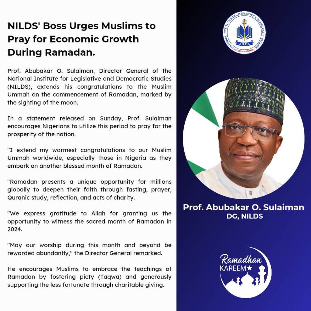 NILDS’ Boss Urges Muslims to Pray for Economic Growth During Ramadan